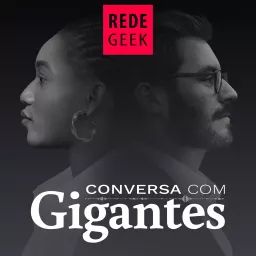 CONVERSA COM GIGANTES