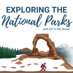 Exploring the National Parks Podcast artwork