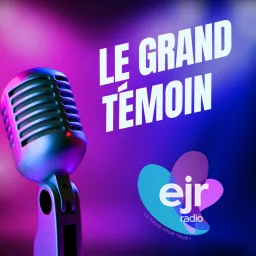 Le Grand Témoin Podcast artwork