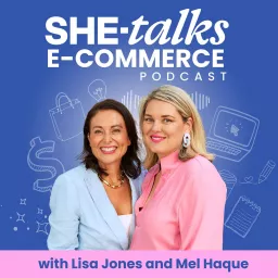 SHE-talks E-commerce Podcast artwork