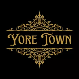 Yore Town Podcast artwork