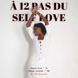 À 12 pas du self love