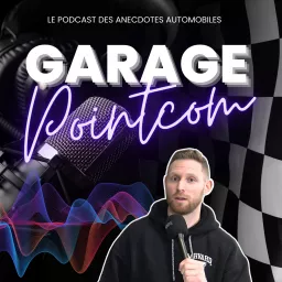 Garage Pointcom Podcast artwork