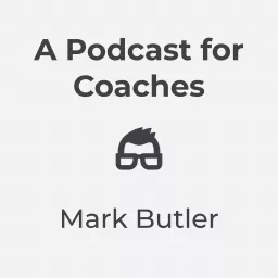 A Podcast for Coaches artwork