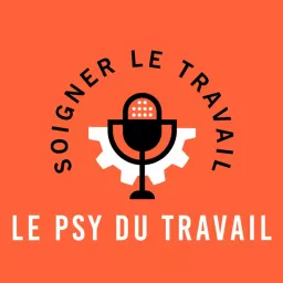 le Psy du Travail