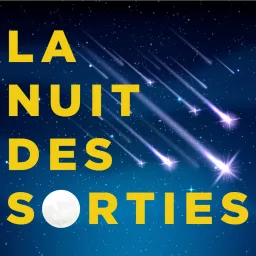 La Nuit Des Sorties