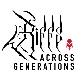 Riffs Across Generations Podcast artwork