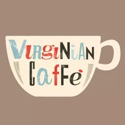 Virginian Caffè Podcast artwork