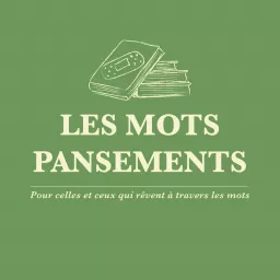 Les mots pansements