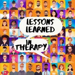 Lessons Learned in Therapy Podcast artwork