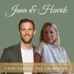 Jana & Henrik - Från vardag till välmående Podcast artwork
