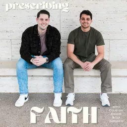 Prescribing Faith Podcast artwork
