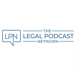 The Legal Podcast Network