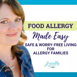 Food Allergy Made Easy | Food Allergy Education Using Research & Experience, Living With Food Allergies, Food Allergy Awareness & Safety