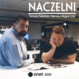 Naczelni Podcast artwork