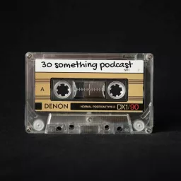 30 something podcast artwork