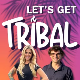 Let’s Get Tribal: A Survivor Podcast artwork