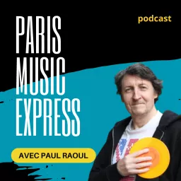 PARIS MUSIC EXPRESS Podcast artwork