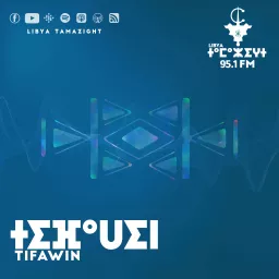 ⵜⵉⴼⴰⵡⵉⵏ - Tifawin - تيفاوين Podcast artwork