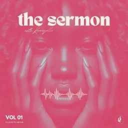 The Sermon Podcast | Spirituality Podcast For Sinners artwork