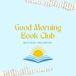 Good Morning Book Club Podcast artwork