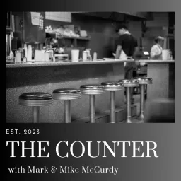 The Counter with Mark & Mike McCurdy Podcast artwork