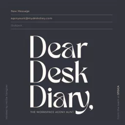 Dear Desk Diary Podcast artwork