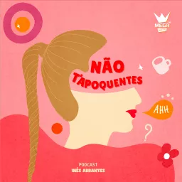 Mega Hits - NÃO T APOQUENTES! Podcast artwork