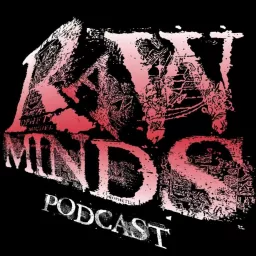 Raw Minds Podcast artwork