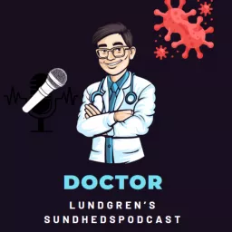 Doctor - en podcast om sundhed ved Jens Lundgren artwork