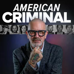 American Criminal Podcast artwork
