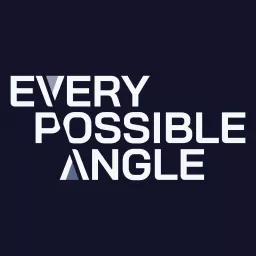 Every Possible Angle Podcast artwork