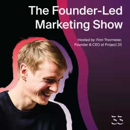 The Founder-Led Marketing Show