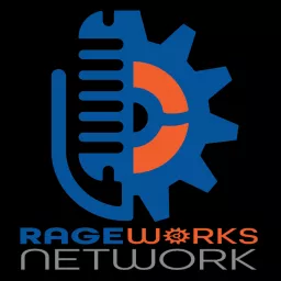 RAGE Works Network-All Shows Podcast artwork