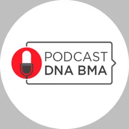 DNA BMA Podcast artwork