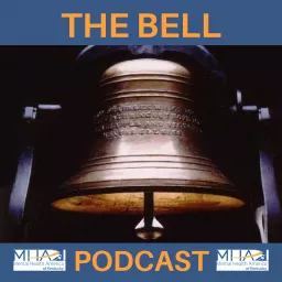 The Bell by Mental Health America of Kentucky Podcast artwork