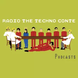 RADIO THE TECHNO CONTE Podcast artwork