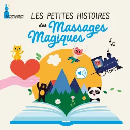 Les Petites Histoires des Massages Magiques