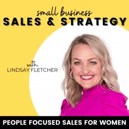 Small Business Sales & Strategy | How to Grow Sales, Sales Strategy, Christian Entrepreneur Podcast artwork