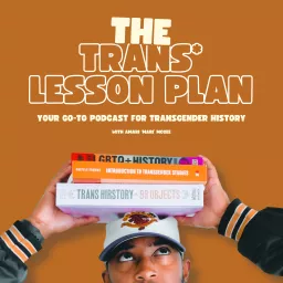 Trans* Lesson Plan Podcast artwork