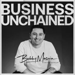 Business Unchained Podcast artwork