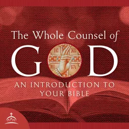 The Whole Counsel of God