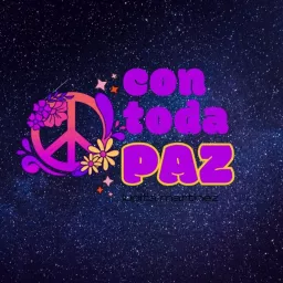 CON TODA PAZ Podcast artwork