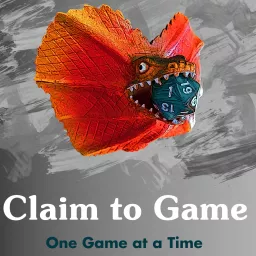 Claim to Game Podcast artwork