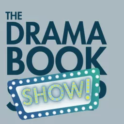 The Drama Book Show! Podcast artwork