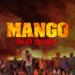 Mango: Dead Serious