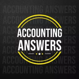 Accounting Answers Podcast