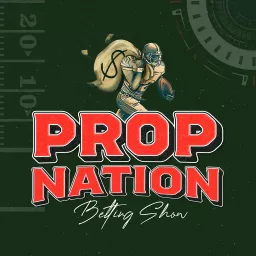 Prop Nation Betting Show