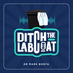 Ditch The Labcoat Podcast artwork