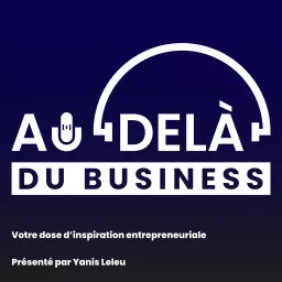 Au-delà du business